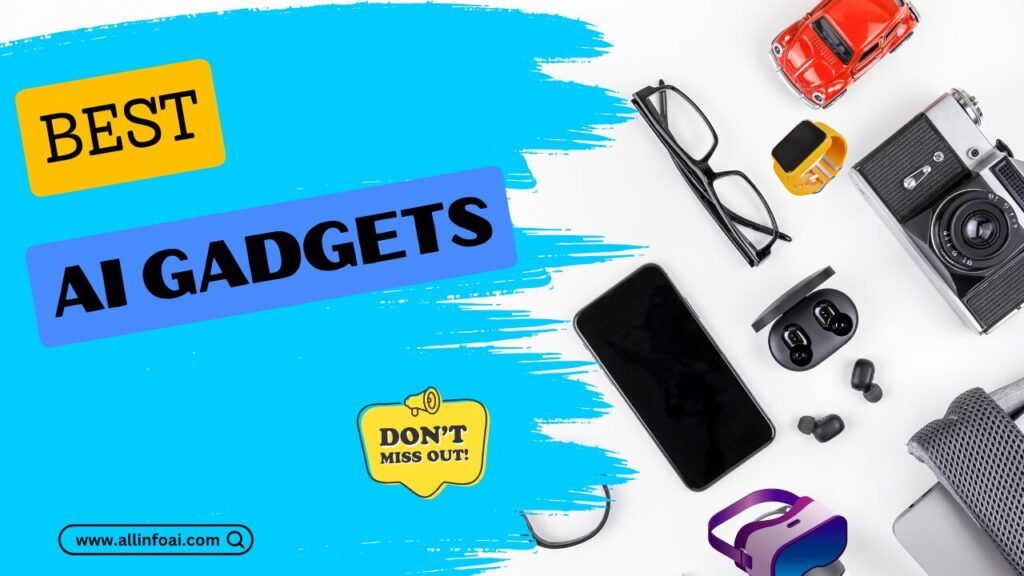 Best AI gadgets
