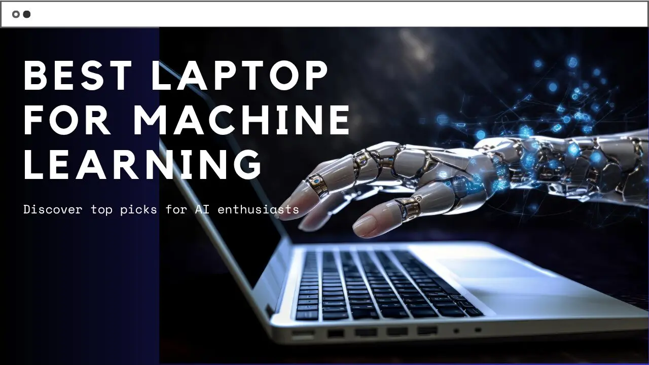 Best Laptop for Machine Learning