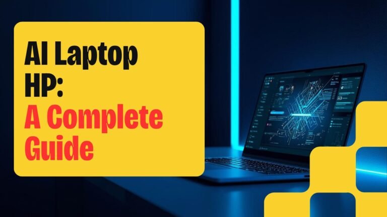 HP AI Laptop: A Complete Guide to HP AI Laptops in 2026