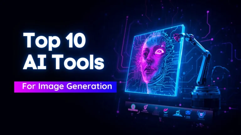 Top 10 Ai Tools For Image Generation
