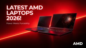 latest AMD laptops