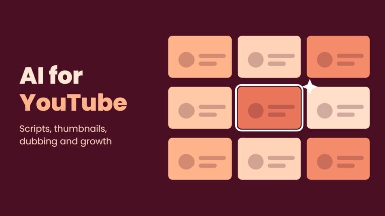 AI for YouTube: How to Use AI for Scripts, Thumbnails, Dubbing and Growth