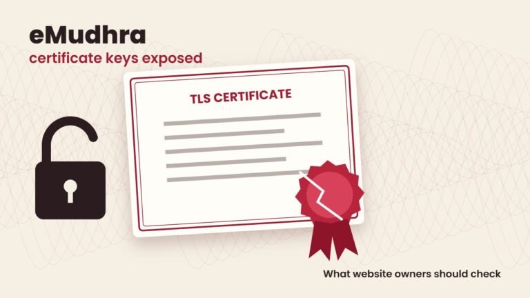 eMudhra Certificate Compromise: What Happened and What Website Owners Should Do