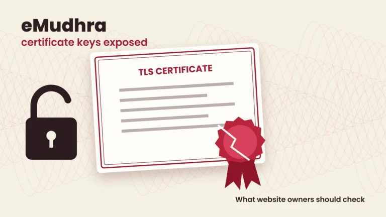 eMudhra Certificate Compromise: What Happened and What Website Owners Should Do
