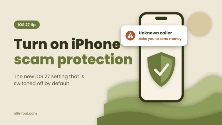 iPhone Scam Protection in iOS 27: How to Turn On Impersonation Risk Detection