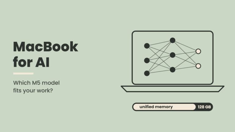 MacBook for AI: Which M5 MacBook Can Run Local AI Models and Is It Worth It?