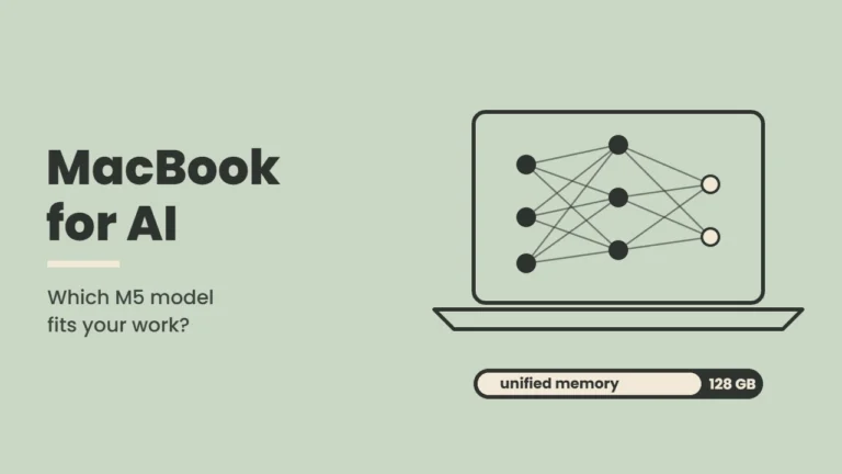 MacBook for AI: Which M5 MacBook Can Run Local AI Models and Is It Worth It?