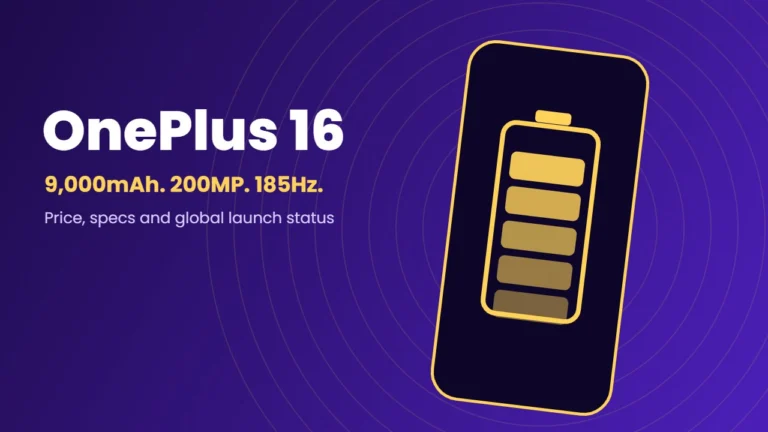 OnePlus 16: Price, Specs, 9,000mAh Battery and Will It Launch Outside China?