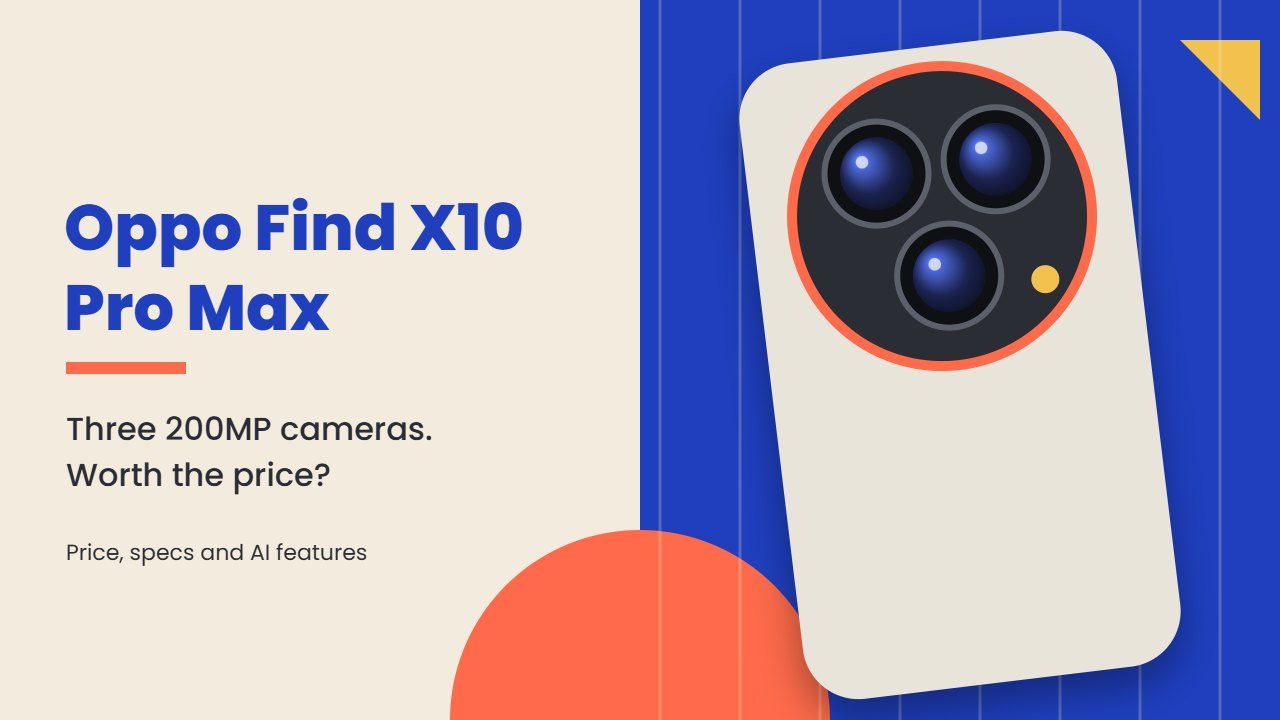 Oppo Find X10 Pro Max: Price, Specs, AI Features and Is It Worth Buying?