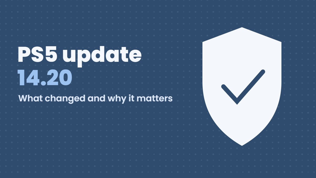 PS5 update 14.20 art with a white security shield and check mark on steel blue