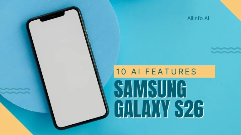 Samsung Galaxy s26 mobile AI Features
